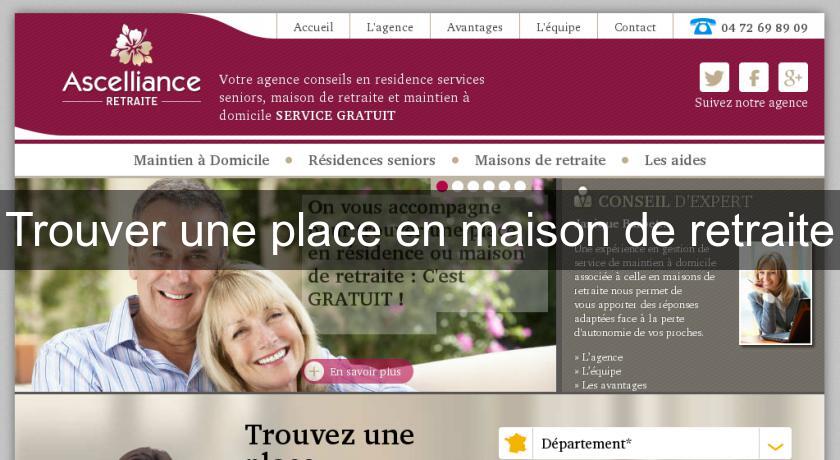 Trouver une place en maison de retraite Trouver une place en maison de retraite