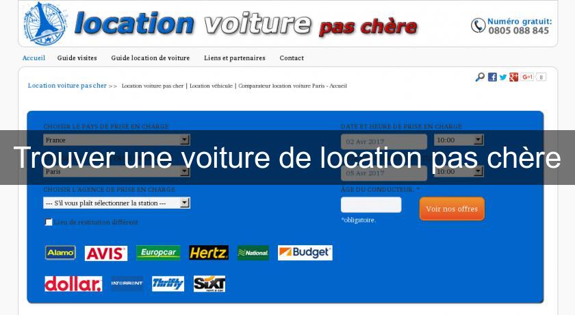 Trouver une voiture de location pas chère Trouver une voiture de location pas chère