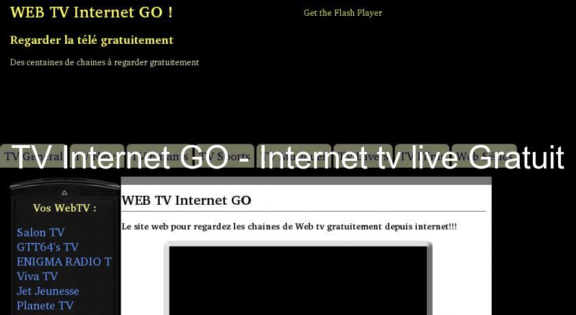 TV Internet GO - Internet tv live Gratuit
