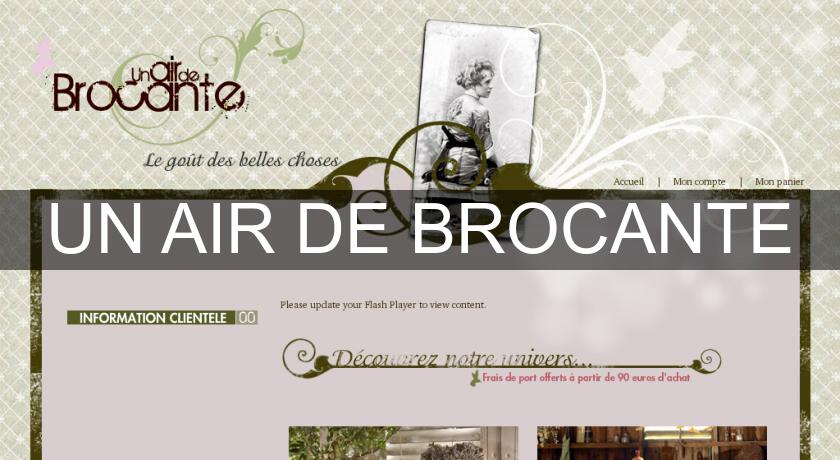 UN AIR DE BROCANTE UN AIR DE BROCANTE