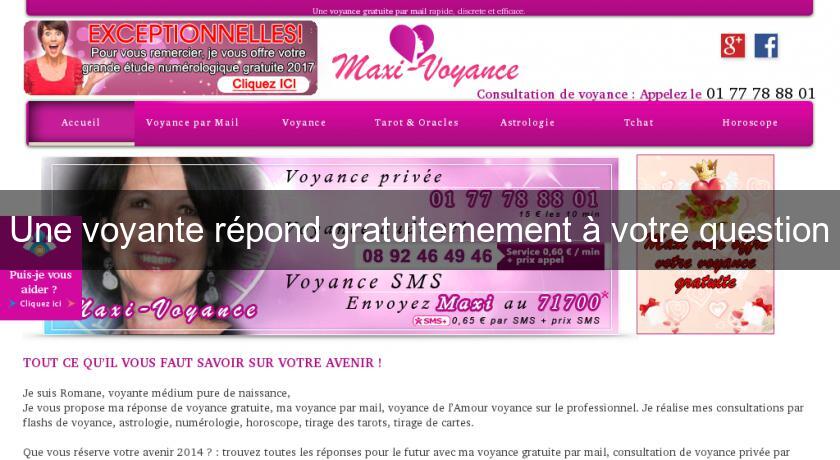 Une voyante répond gratuitemement à votre question Une voyante répond gratuitemement à votre question