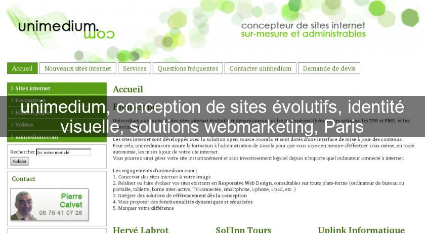 unimedium, conception de sites évolutifs, identité visuelle, solutions webmarketing, Paris unimedium, conception de sites évolutifs, identité visuelle, solutions webmarketing, Paris