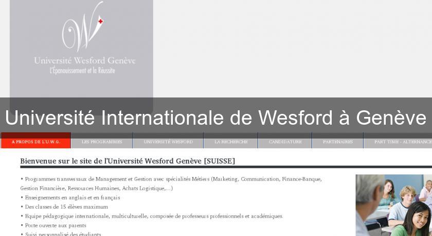 Université Internationale de Wesford à Genève Université Internationale de Wesford à Genève