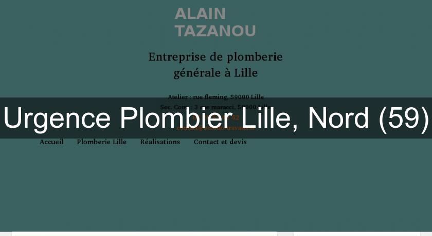 Urgence Plombier Lille, Nord (59) Urgence Plombier Lille, Nord (59)