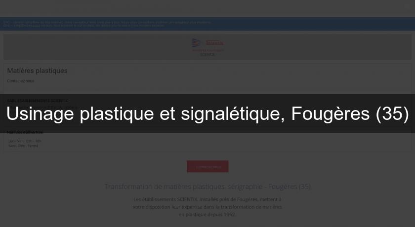 Usinage plastique et signalétique, Fougères (35) Usinage plastique et signalétique, Fougères (35)