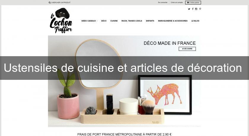 Ustensiles de cuisine et articles de décoration Ustensiles de cuisine et articles de décoration