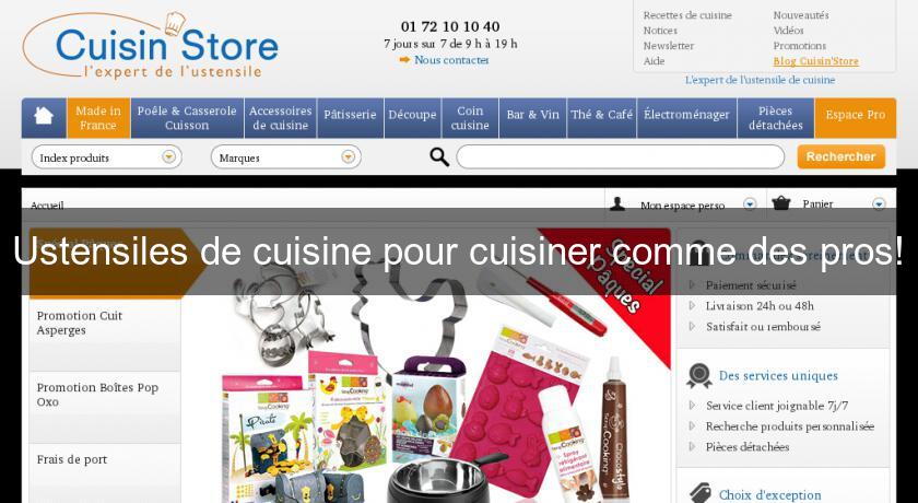 Ustensiles de cuisine pour cuisiner comme des pros!