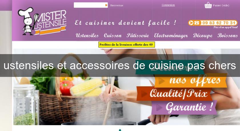 ustensiles et accessoires de cuisine pas chers