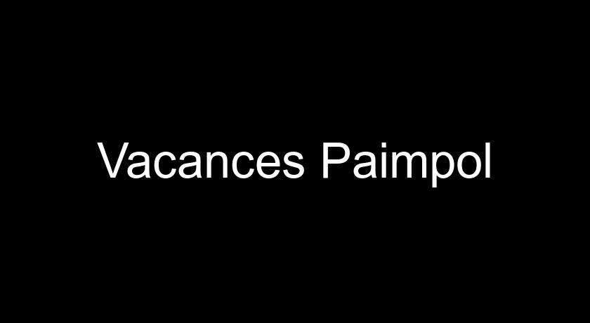 Vacances Paimpol Vacances Paimpol