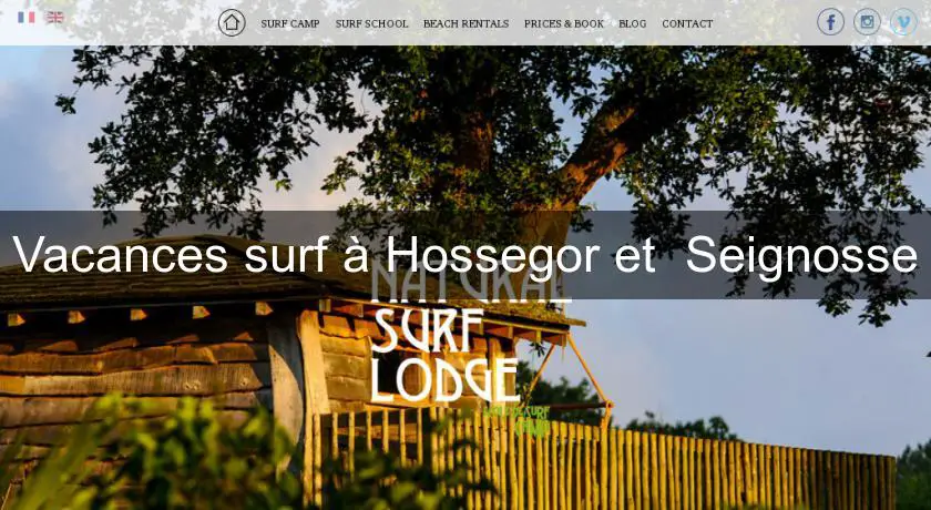 Vacances surf à Hossegor et  Seignosse