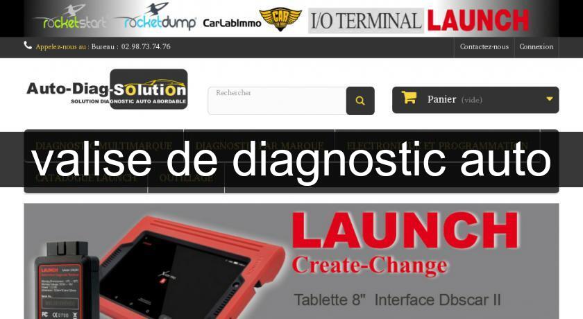 valise de diagnostic auto Pièces Détachées