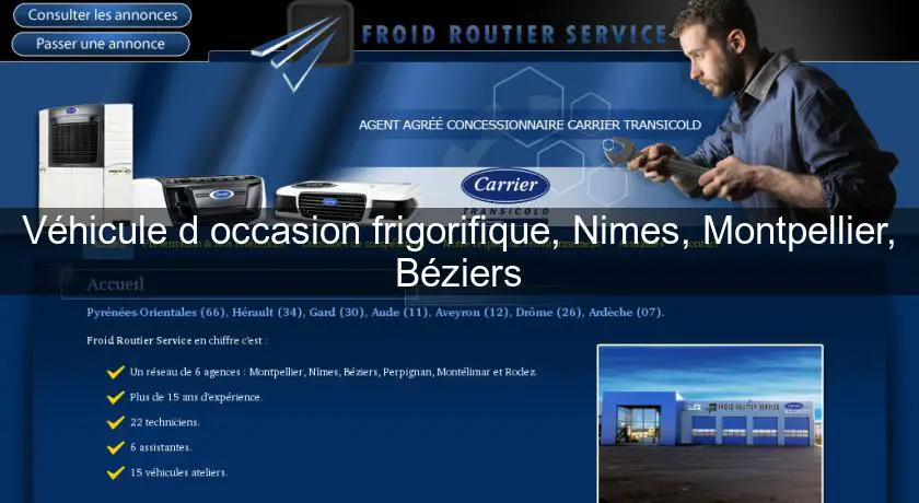 Véhicule d'occasion frigorifique, Nimes, Montpellier, Béziers