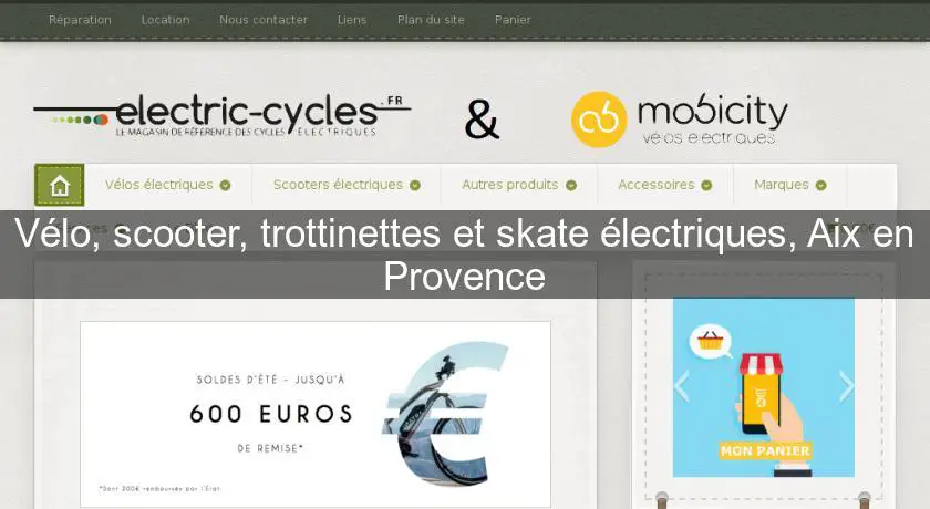 Vélo, scooter, trottinettes et skate électriques, Aix en Provence