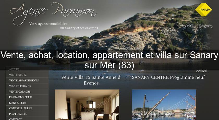 Vente, achat, location, appartement et villa sur Sanary sur Mer (83) Vente, achat, location, appartement et villa sur Sanary sur Mer (83)