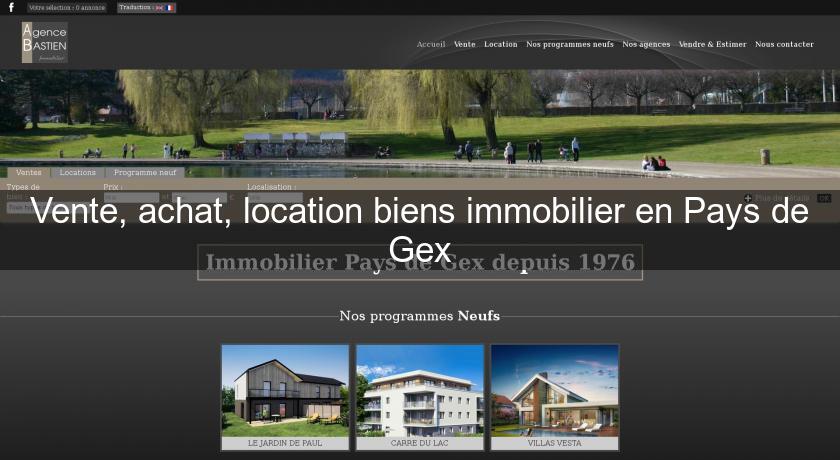 Vente, achat, location biens immobilier en Pays de Gex