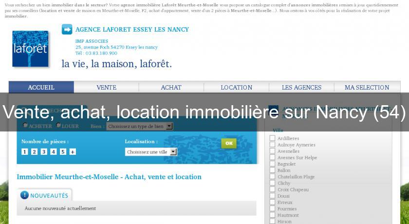 Vente, achat, location immobilière sur Nancy (54) Vente, achat, location immobilière sur Nancy (54)