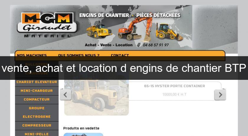 vente, achat et location d'engins de chantier BTP