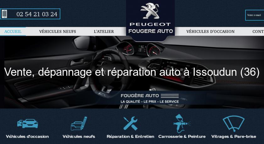Vente, dépannage et réparation auto à Issoudun (36)