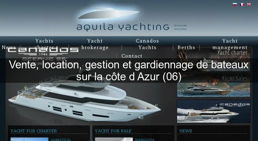Vente, location, gestion et gardiennage de bateaux sur la côte d'Azur (06)