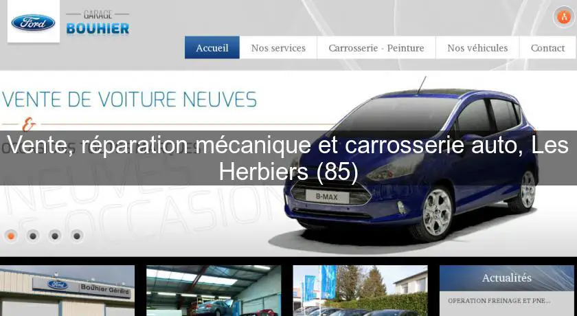 Vente, réparation mécanique et carrosserie auto, Les Herbiers (85)