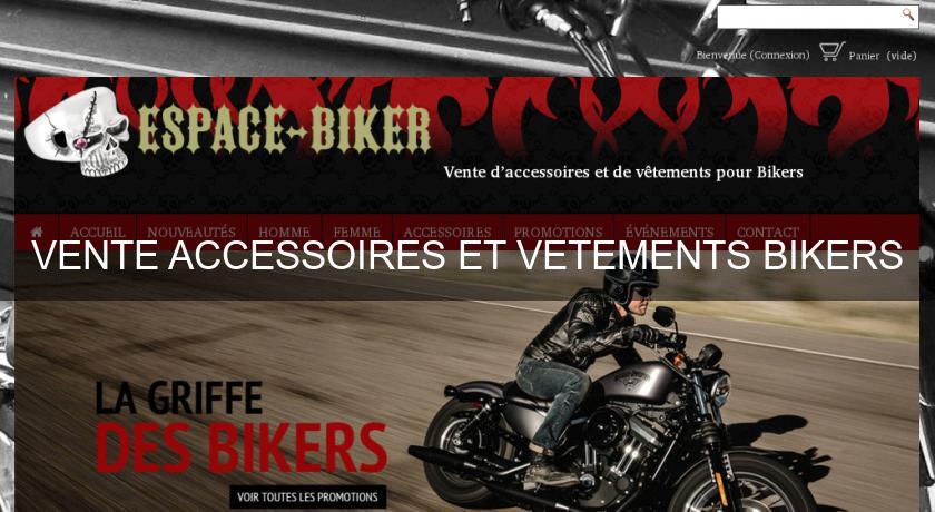 VENTE ACCESSOIRES ET VETEMENTS BIKERS