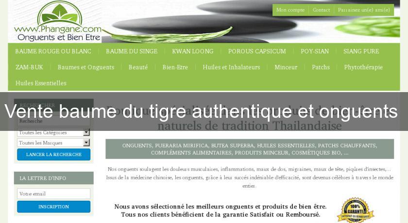 Vente baume du tigre authentique et onguents Vente baume du tigre authentique et onguents