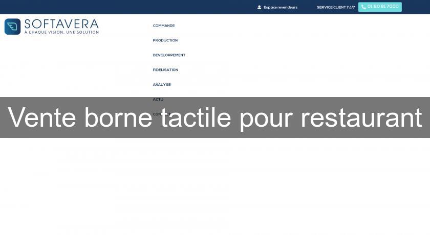 Vente borne tactile pour restaurant Vente borne tactile pour restaurant