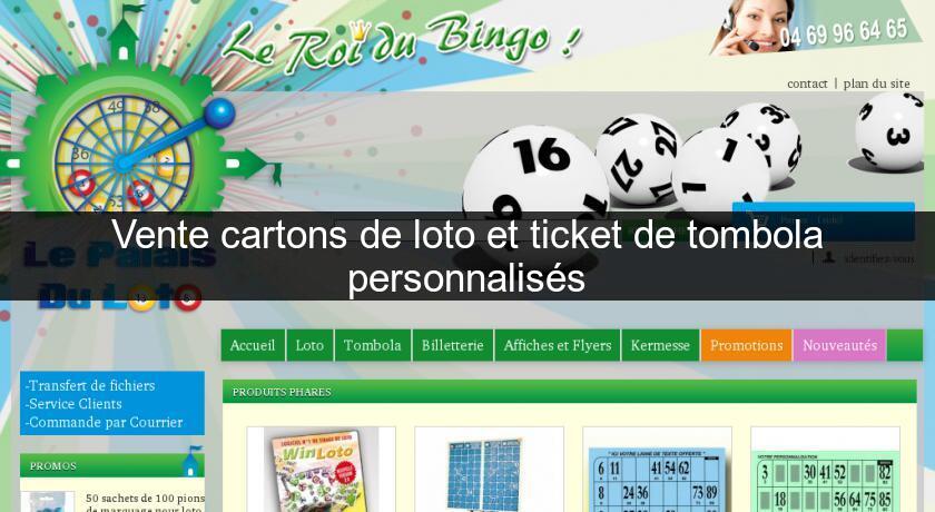 Vente cartons de loto et ticket de tombola personnalisés