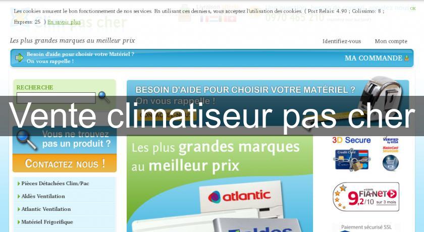 Vente climatiseur pas cher