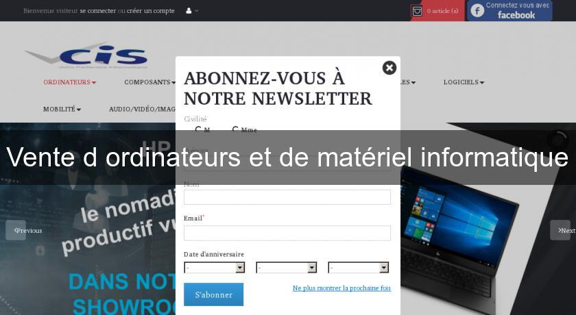 Vente d'ordinateurs et de matériel informatique