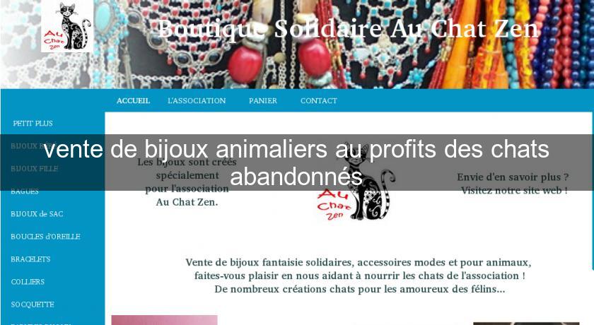 vente de bijoux animaliers au profits des chats abandonnés