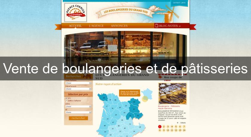 Vente de boulangeries et de pâtisseries