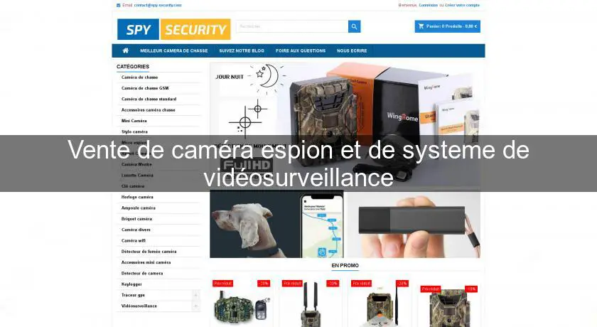 Vente de caméra espion et de systeme de vidéosurveillance