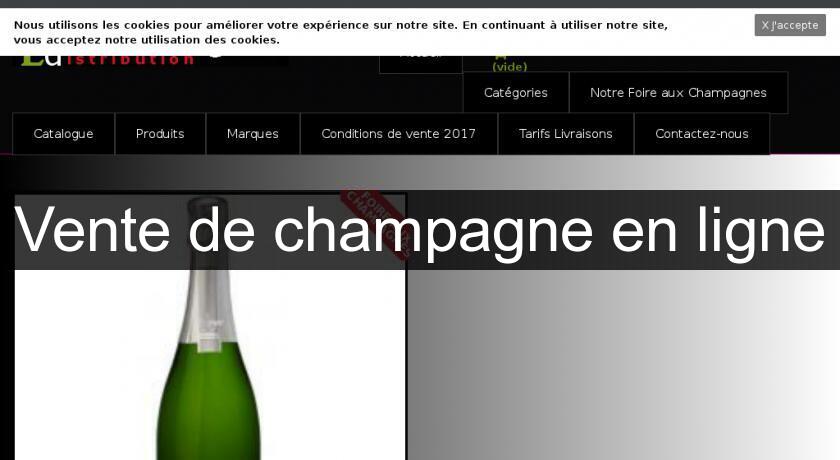 Vente de champagne en ligne Vente de champagne en ligne