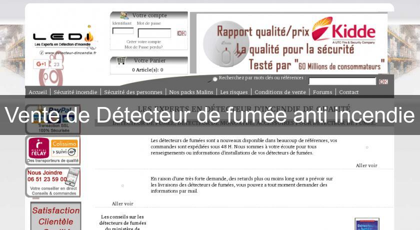 Vente de Détecteur de fumée anti incendie Vente de Détecteur de fumée anti incendie