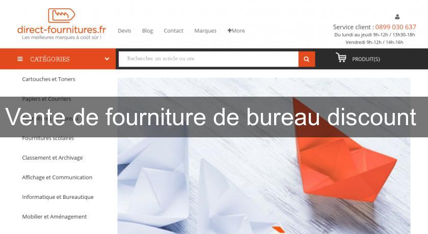 Vente de fourniture de bureau discount 