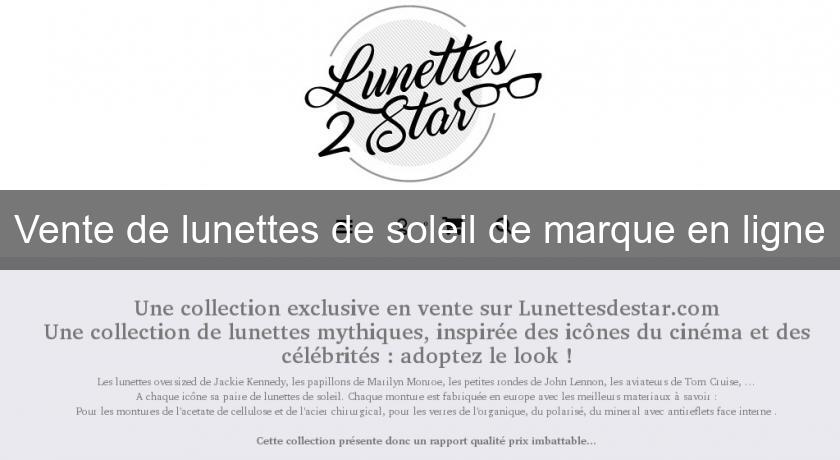 Vente de lunettes de soleil de marque en ligne Vente de lunettes de soleil de marque en ligne