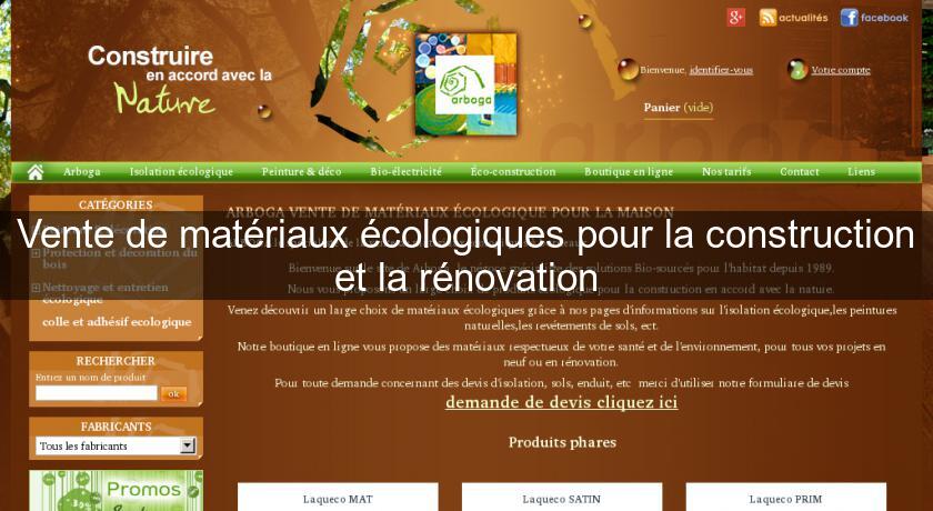 Vente de matériaux écologiques pour la construction et la rénovation