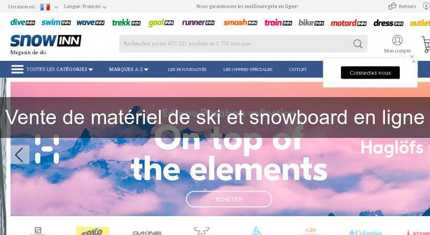 Vente de matériel de ski et snowboard en ligne