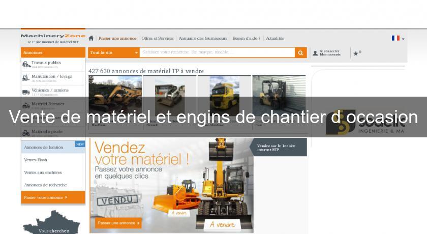 Vente de matériel et engins de chantier d'occasion