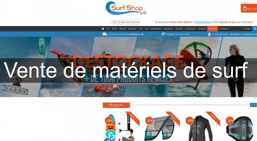 Vente de matériels de surf 