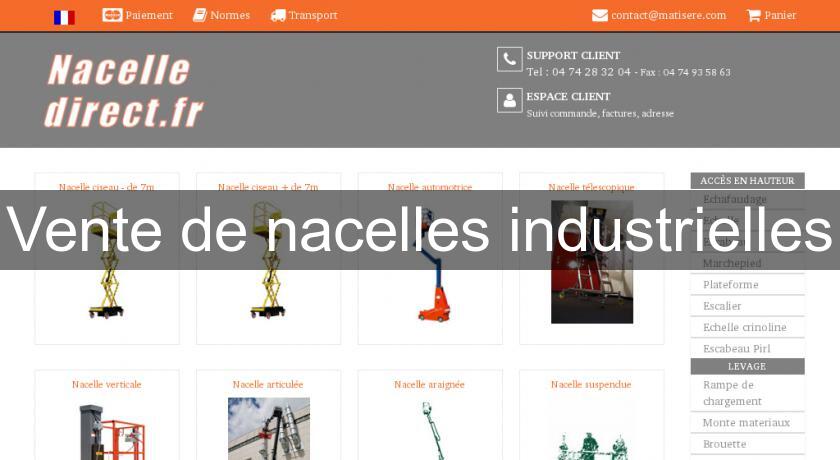 Vente de nacelles industrielles