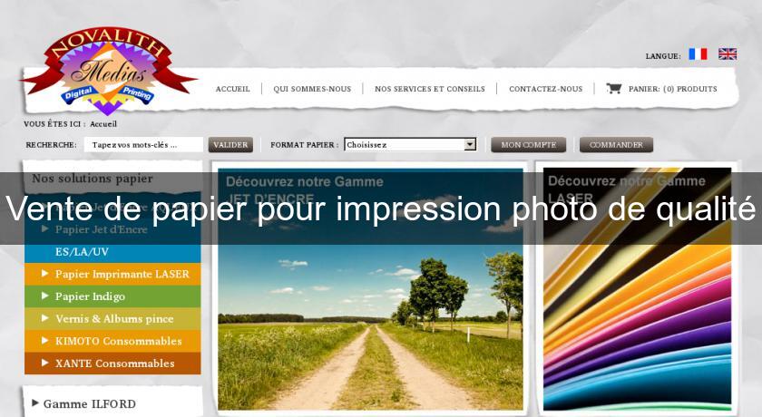 Vente de papier pour impression photo de qualité Vente de papier pour impression photo de qualité