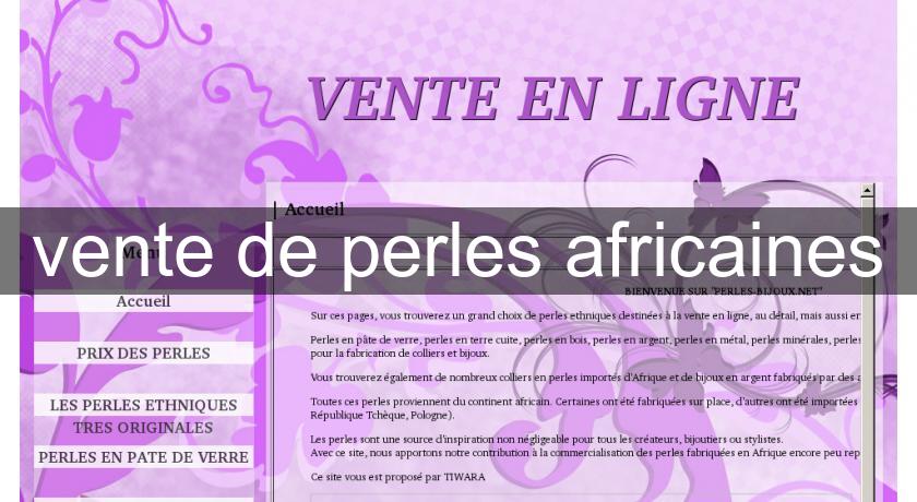 vente de perles africaines vente de perles africaines