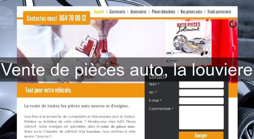 Vente de pièces auto, la louviere