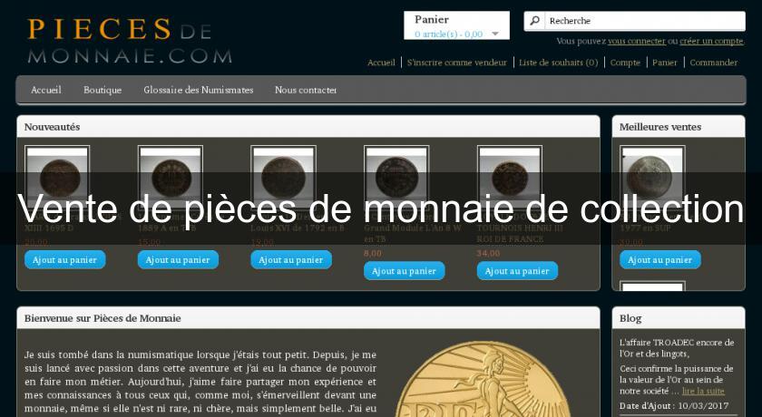 Vente de pièces de monnaie de collection Vente de pièces de monnaie de collection