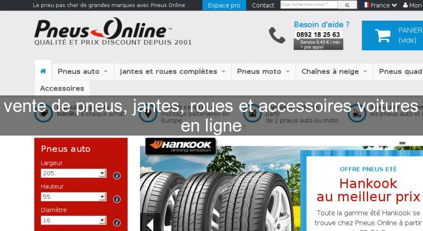 vente de pneus, jantes, roues et accessoires voitures en ligne