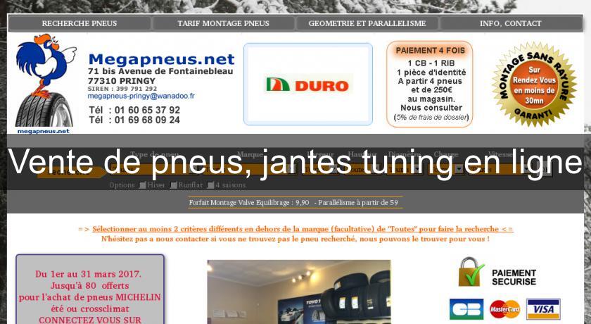 Vente de pneus, jantes tuning en ligne