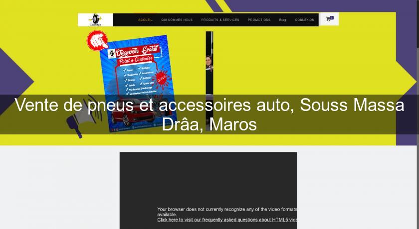 Vente de pneus et accessoires auto, Souss Massa Drâa, Maros