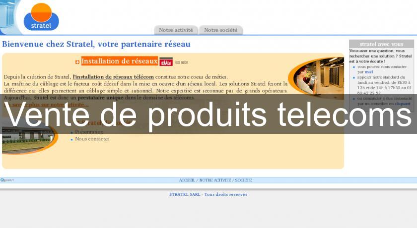 Vente de produits telecoms